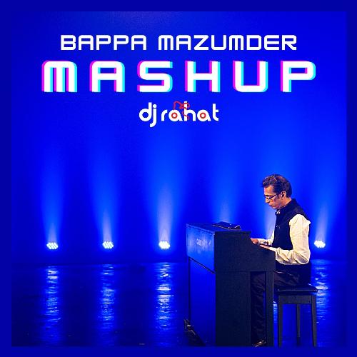 Bappa Mazumder (Mashup)