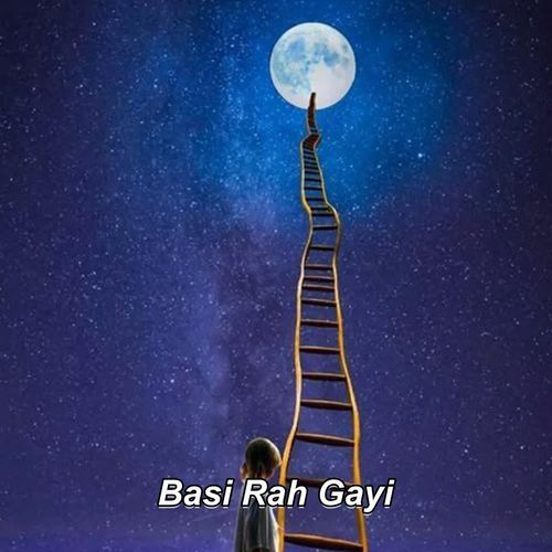 Basi Rah Gayi