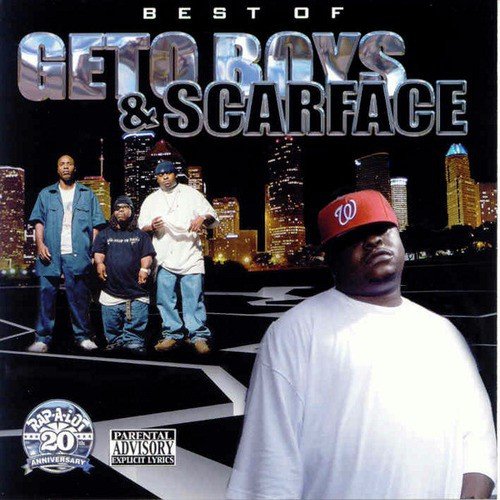 Best of Geto Boys & Scarface