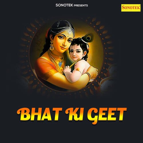 Bhat Ki Geet