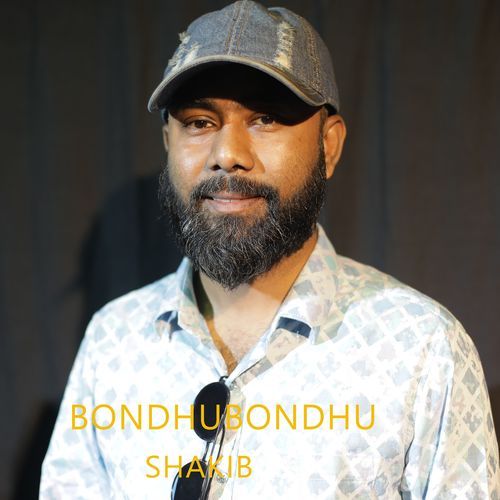 Bondhu Bondhu Bondhu