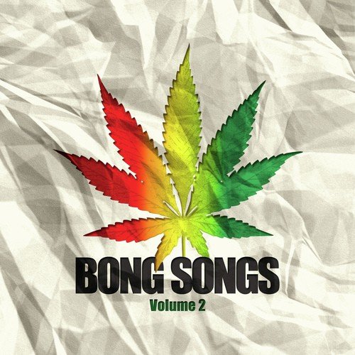 Bong Songs Volume 2