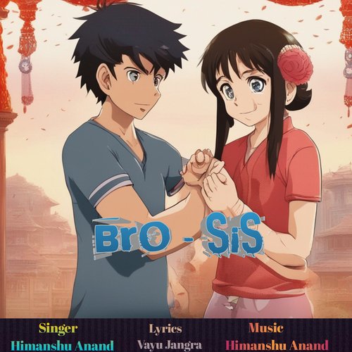 Bro - Sis