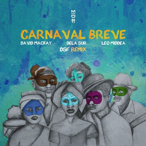 Carnaval Breve (DSF Remix)