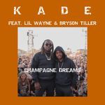 Champagne Dreams (feat. Lil Wayne &amp; Bryson Tiller)