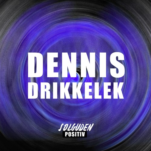 Dennis Drikkelek cover art