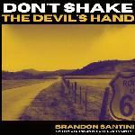 Don't Shake the Devil's Hand