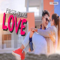 First Time Love-RyY0aTlfAGA