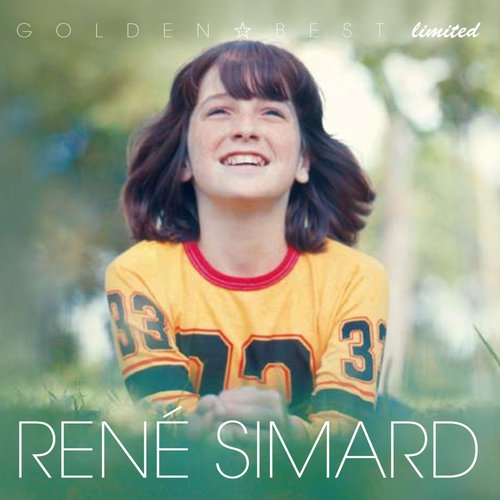 GOLDEN BEST Limited René Simard