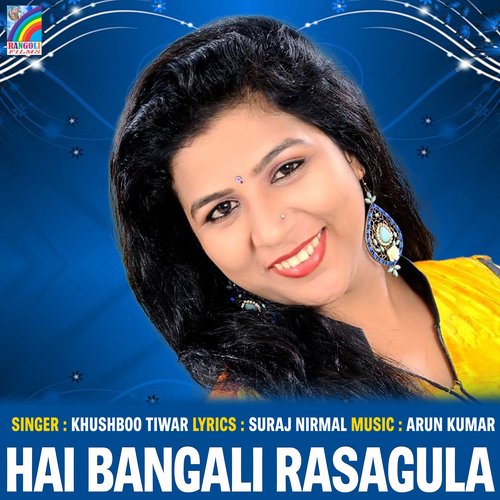 Hai Bangali Rasagula