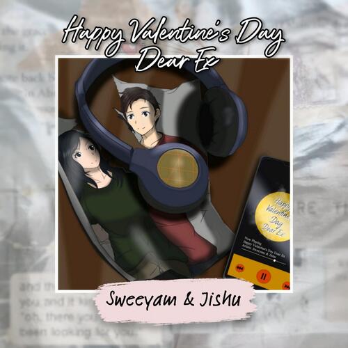 Happy Valentine's Day Dear Ex-okv tunes