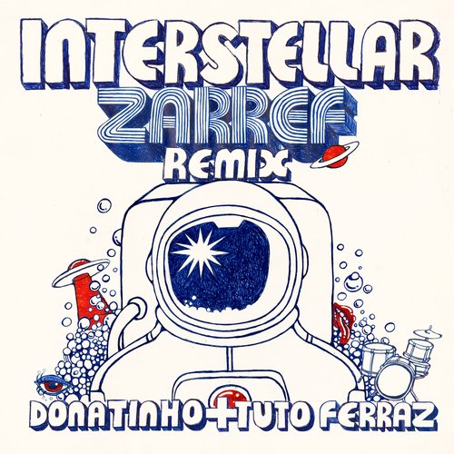 Interstellar (Zarref Remix)