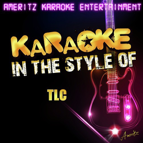 Damaged (In the Style of TLC) [Karaoke Version]