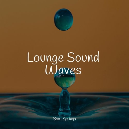 Lounge Sound Waves