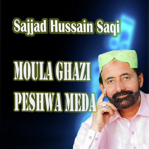 Moula Ghazi Peshwa Meda