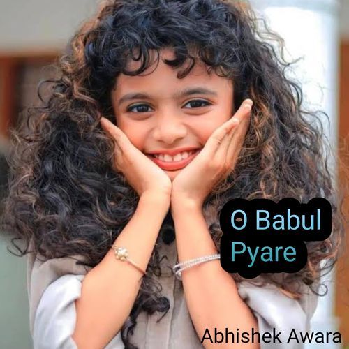 O Babul Pyare