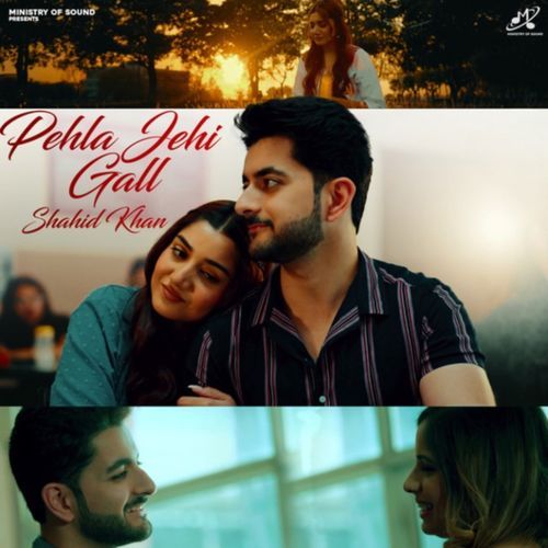 Pehla Jehi Gall