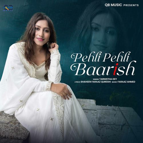 Pehli Pehli Baarish