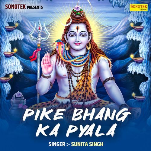 Pike Bhang Ka Pyala