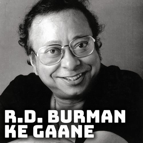 R.D. Burman Ke Gaane