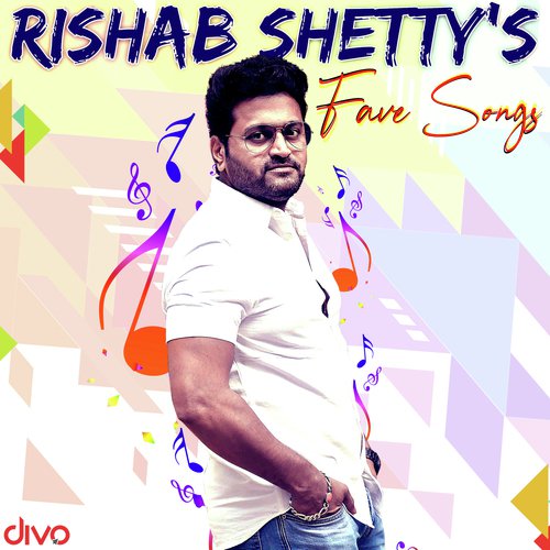 Rishab Shetty's Fave Songs