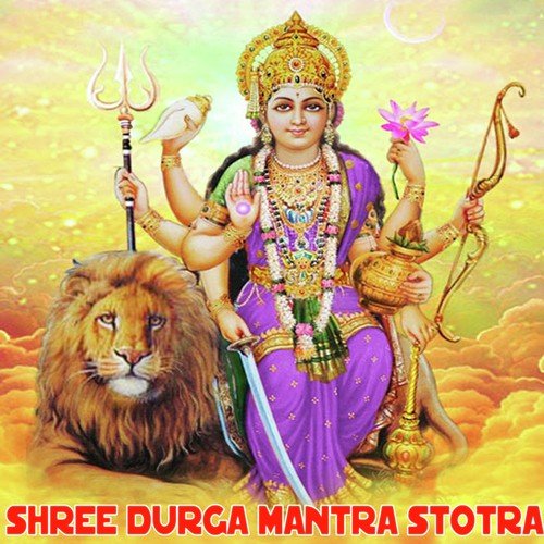 Shree Durga Mantra Stotra