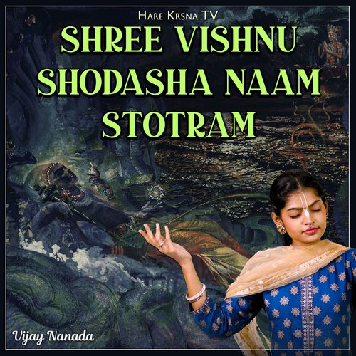 Shree Vishnu Shodasha Naam Stotram