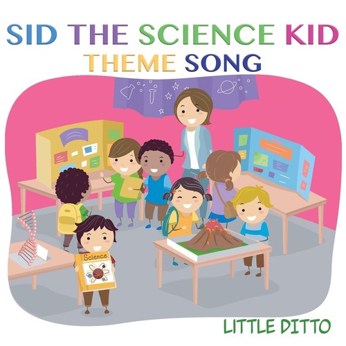 Sid the Science Kid Theme Song