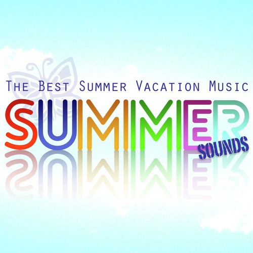 Summer Sounds - The Best Summer Vacation Music_poster_image