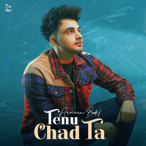 Tenu Chad Ta - Song Download from Tenu Chad Ta @ JioSaavn
