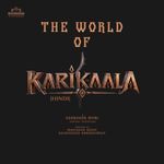 The World Of Karikaala (From "Karikaala")