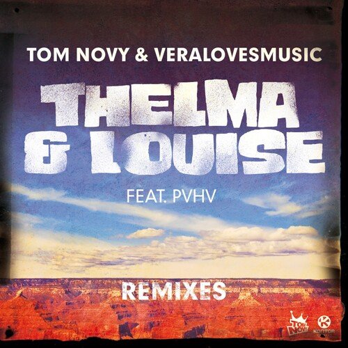 Thelma & Louise (DisasZt & Modezart Remix) cover art