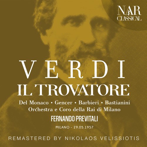 Il Trovatore, IGV 31, Act IV: "D'amor sull'ali rosee" (Leonora)