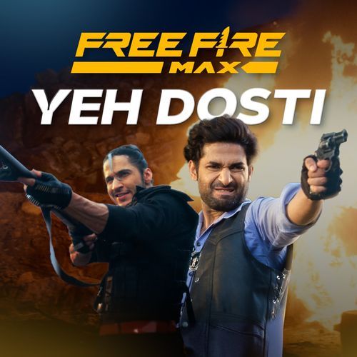 Yeh Dosti (Free Fire MAX Remix) cover art