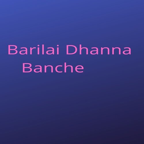 Barilai Dhanna Banche_poster_image