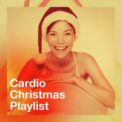 Cardio Christmas Playlist