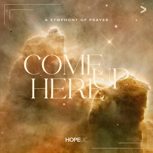 Come up Here: A Symphony of Prayer_poster_image