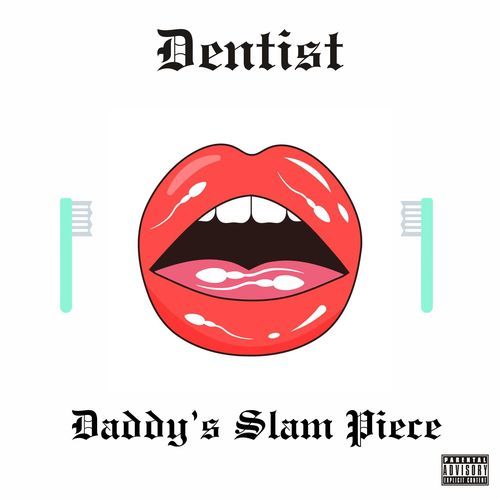 DENTIST cover art