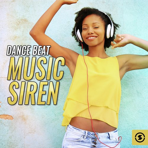 Dance Beat Music Siren