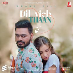 Dil Vich Thaan-MjteXht,VF8