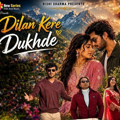 Dilan Kere Dukhde