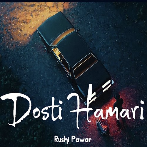 Dosti Hamari