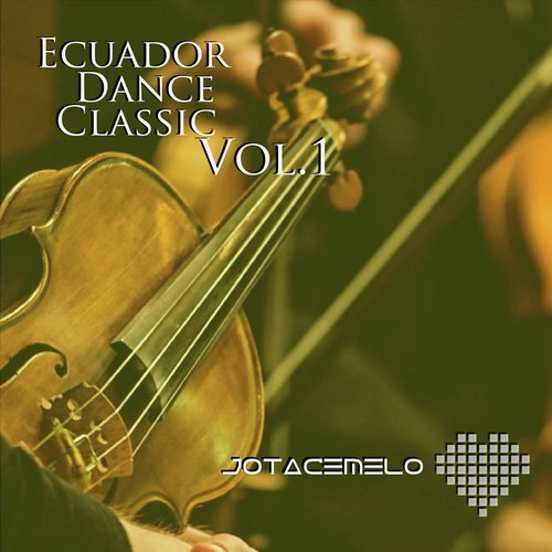 Ecuador Dance Classic, Vol. 1_poster_image