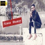 Gallan Pyar Dia