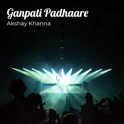 Ganpati Padhaare