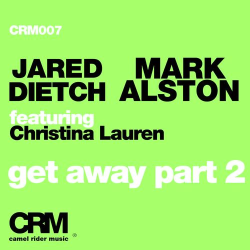 Get Away, Pt. 2 (feat. Christina Lauren) (Remixes)_poster_image