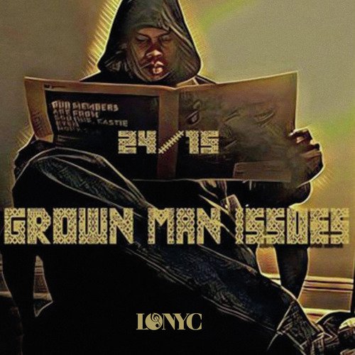 Grown Man Issue's