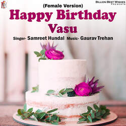 Happy Birthday Vasu (Female Version)-SAwCQzxJT1w