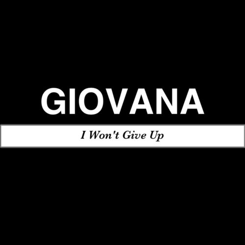 I Won't Give Up (Giovana Version)_poster_image