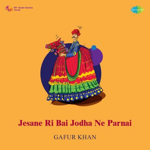 Jesane Ri Bai Jodha Ne Parnai